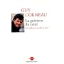 La gu�rison du coeur : Nos souffrances ont-elles un sens ?