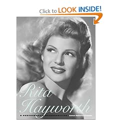 Rita Hayworth: A Photographic Retrospective