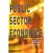 Public Sector Economics: Theory, Policy, Practice: Theory, Policy and Practice