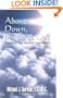 Above, Down, Inside & Out : Unleashing Your Spiritual Giant Within