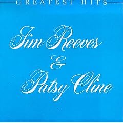Jim Reeves & Patsy Cline - Greatest Hits