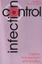 Infection Control: Science, Management and Practice
