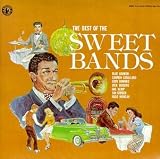 The Best of the Sweet Bands
