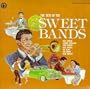Best of Sweet Bands