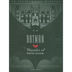 Murder at Wayne Manor: An Interactive Batman Mystery (Interactive Mysteries)