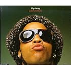 Click here to buy Fly Away by  Lenny Kravitz .