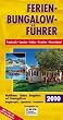 Ferien-Bungalow-F�hrer 2010: Frankreich, Spanien, Italien, Kroatien, Deutschland
