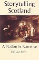 Storytelling Scotland: A Nation in Narrative