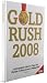 Gold Rush 2008 Book - A Photographic Tribute to Team GB's Olympic Cycling Success in Beijing 2008