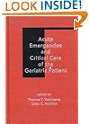 Acute Emergencies and Critical Care of the Geriatric Patient