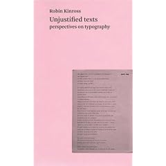 Unjustified Texts: Perspectives on Typography