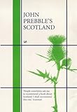 John Prebble's Scotland