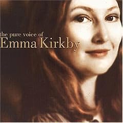The Pure Voice of Emma Kirkby