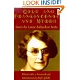 Gold and Frankincense and Myrrh : Stories by Louise Richardson Rorke
