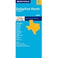 Rand Mcnally Dallas, Fort Worth and Vicinity: Texas Major Roads and Highways (Rand McNally... by Travel Maps