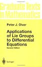 Applications of Lie Groups to Differential Equations (Graduate Texts in Mathematics)