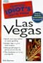 The Complete Idiot's Travel Guide to Las Vegas