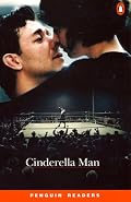 Cinderella Man, Level 4, Penguin  Readers (Penguin Longman Penguin Readers S.)