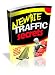 Newbie Traffic Secrets - A Step-By-Step Guide To Getting Internet Traffic Newbie Traffic Secrets - A Step-By-Step Guide To Getting Internet Traffic