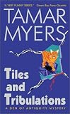 View Book 'Tiles and Tribulations (Den of Antiquity Mysteries)'