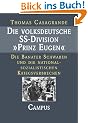 Die volksdeutsche SS-Division "Prinz Eugen": Die Banater Schwaben und die nationalsozialistischen Kriegsverbrechen