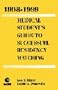 1998-1999 Medical Students Guide to Successful Residency Matching