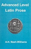 Advanced Level Latin Prose Composition (Latin language)