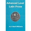 Advanced Level Latin Prose Composition (Latin language)