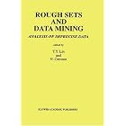 Click here to buy Rough Sets and Data Mining: Analysis of Imprecise Data by  T.Y. Lin and N. Cercone.