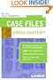 Case Files: Gross Anatomy