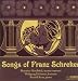 Classical Music : Songs of Franz Schreker