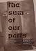 The Sum of Our Parts: Mixed-Heritage Asian Americans (Asian American History and Culture)