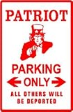 PATRIOT PARKING sign * street UNCLE SAM