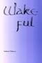 Wakeful