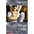Ein Fall von Liebe (Bruno Gmunder Taschenbuch)