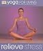 Book Relieve Stress (Yoga for Living)