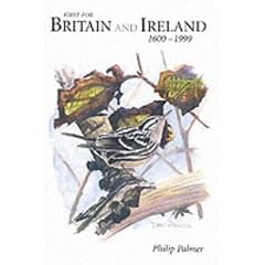 Birds New to Britain and Ireland, 1600-1999