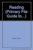 The Primary File guide to- reading