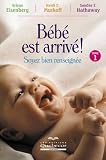 Bebe est arrive! t1 ne