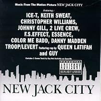 New Jack City: Music From The Motion Picture