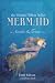The Original Million Dollar Mermaid: The Annette Kellerman Story