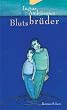 Blutsbr�der