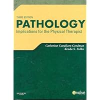 Pathology: Implications for the Physical Therapist