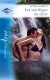 Les sortil�ges du d�sir