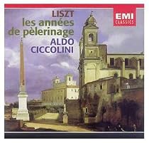 Liszt: Les Années de pèlerinage (Years of Pilgrimage)