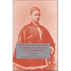 International Students in American Colleges and Universities: A History