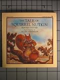 The Tale of Squirrel Nutkin (The World of Beatrix Potter: Peter Rabbit)