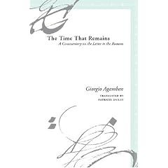 The Time That Remains: A Commentary On The Letter To The Romans