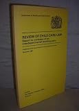 Review of child care law : report to ministers of an interdepartmental working party