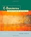 E-Business: Strategic Thinking and Practice
